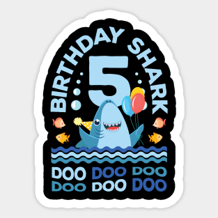 Birthday Shark Doo Doo 5th Birthday Gift Sticker